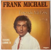 FRANK MICHAEL - ENTENDS MA VOIX