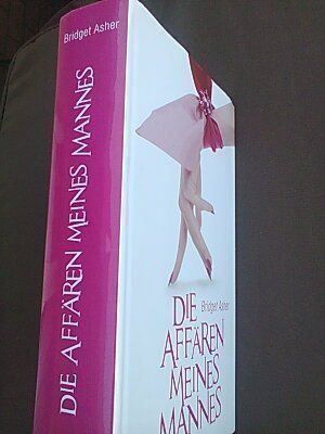 Libri: Bridget Asher Die Affären meines Mannes – Usato da Basel venduto da Alacant 1