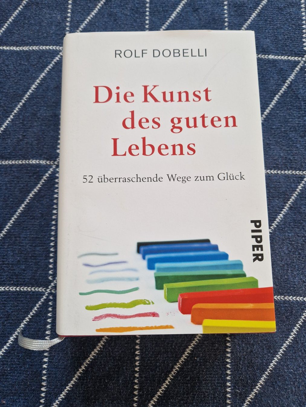 Bücher: Dobelli: Die Kunst des guten Lebens – Gebraucht aus MUEHLAU von ibo_5c7d