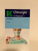 Chirurgie für Pflegeberufe, 23. Auflage
