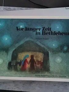 Libri: Weihnachtsgeschichte: Vor langer Zeit in Bethlehem! – Usato da Schöfflisdorf venduto da KKB-Team1