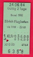 KARTON BILLETT, BASEL SBB - ZÜRICH FLUGHAFEN,1.KLASSE,EINFAC