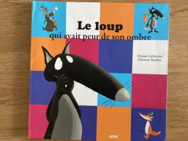 Le loup avait peur de son ombre 