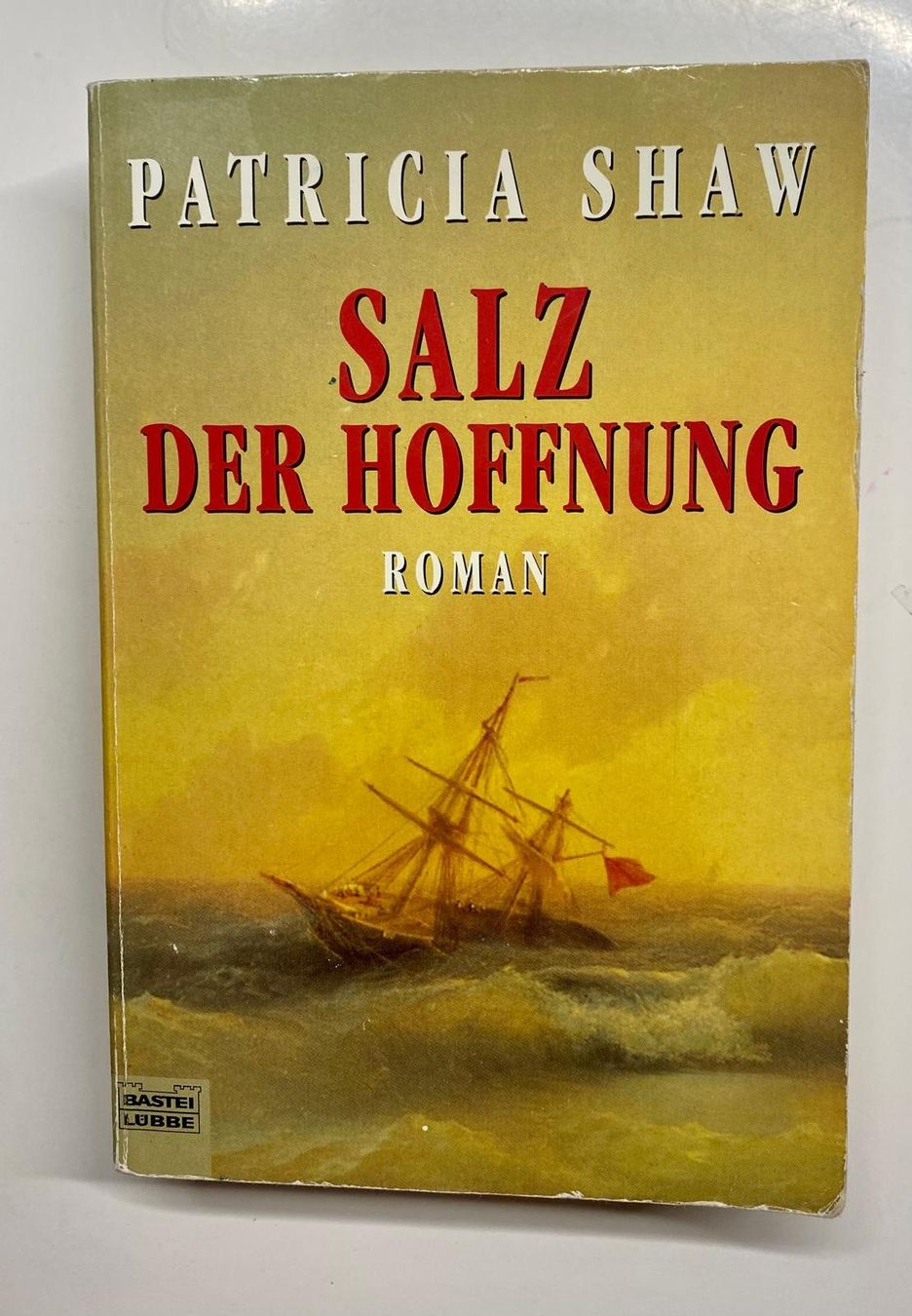 Libri: Patricia Shaw: Salz der Hoffnung – Usato da Krauchthal venduto da SamsPuce