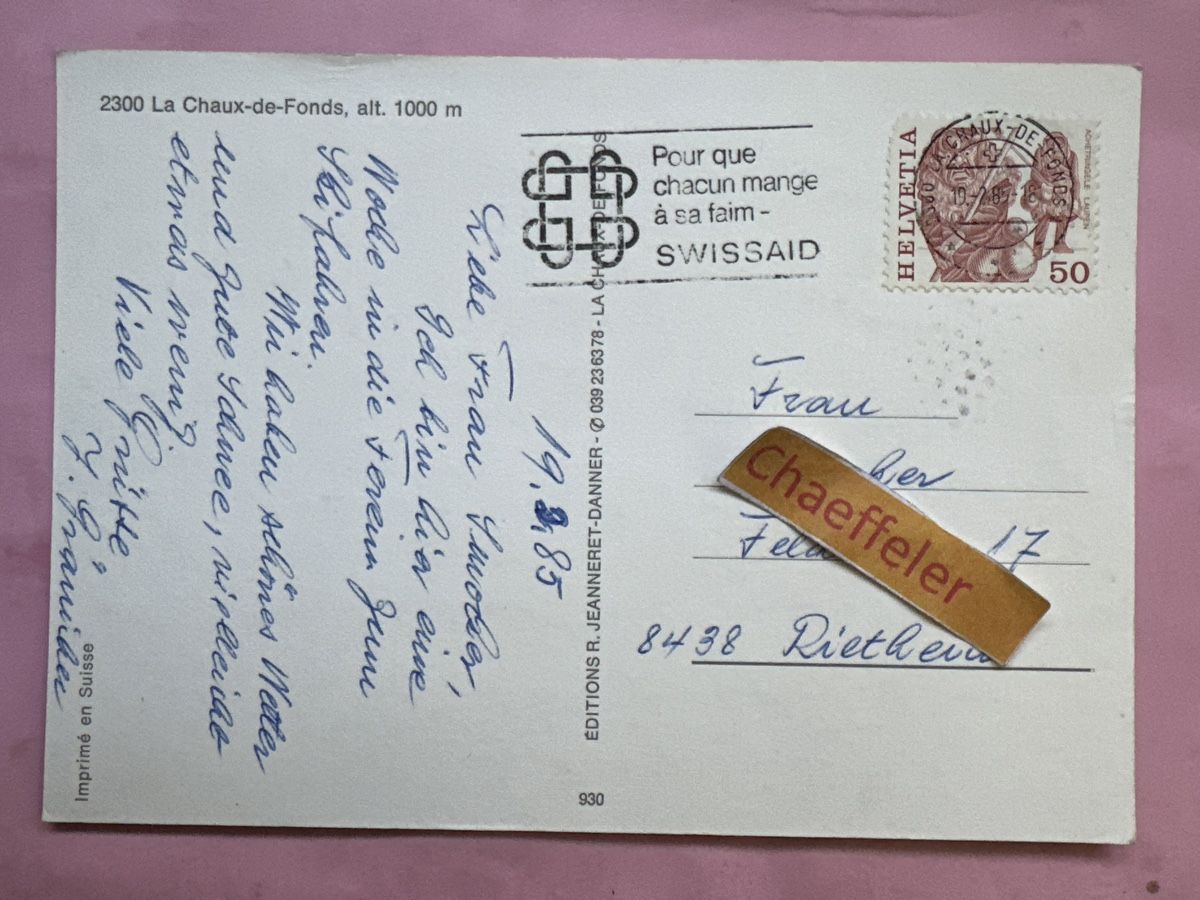 Ansichtskarten: 1985 2300 La Chaux-de-Fonds. – Gebraucht aus Zürich von Chaeffeler 1