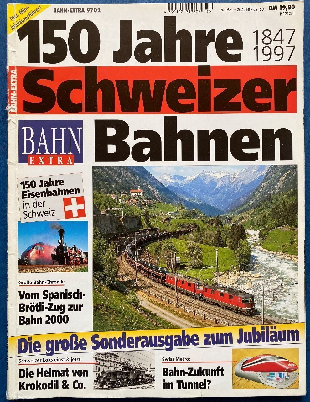Riviste & Magazine: 150 Jahre Schweizer Bahnen – Usato da Biberist venduto da mgbahn