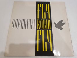 Superfly – Fly Robin Fly ( Euro House )