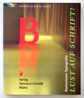 TOP Basiswissen Typografie Lust auf Schrift Baines Haslam