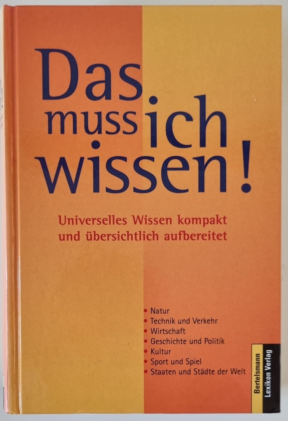 Bücher: Das muss ich wissen! Lexikon – Gebraucht aus Sutz von Rawypp