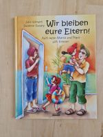 Wir bleiben eure Eltern