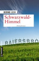Leix Bernd - Schwarzwald-Himmel / Krimi