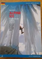 ALPINE ICE: Die 600 schönsten Eisfälle im Alpenraum