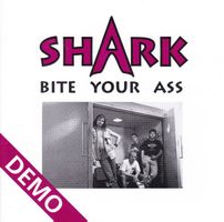 Shark – Bite Your Ass