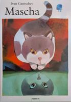 Ivan Gantschev - Katze Mascha / Bilderbuch 1999 ab Fr. 5.-