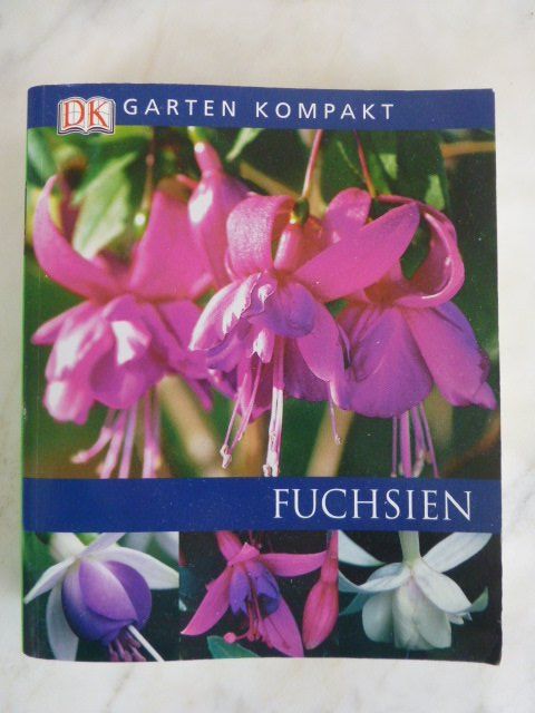 Libri: Fuchsien Pflanzenratgeber - Garten kompakt – Usato da Füllinsdorf venduto da Kapellie