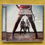 THE BOSSHOSS-DOS BROS