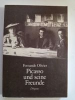 Picasso und seine Freunde - Fernande Olivier - Diogenes 1982