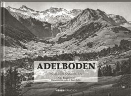 Adelboden in alten Ansichten