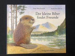 Kinderbuch: Der kleine Biber findet Freunde! Top Zustand