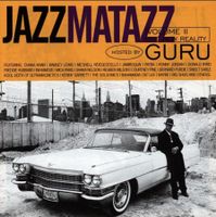 Guru - Jazzmatazz - Volume II (Gang Starr)