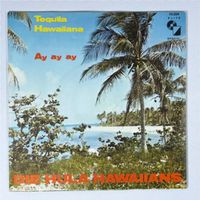CH-Single: HULA HAWAIIANS - Tequila Hawaiiana