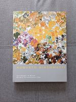 Augusto Giacometti Wege zur Abstraktion /allemand Kunstbuch