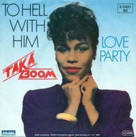 Boom Taka: To Hell With Him 7"