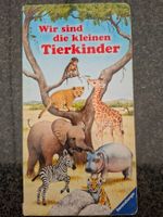 Ravensburger; Bilderbuch "Wir sind die kleinen Tierkinder"