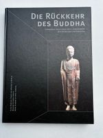 "Die Rückkehr des Buddha" Kunstband Ausstellung