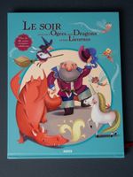 Le soir avec mes ogres, mes dragons, et mes licornes