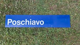 RhB Bahnhofsschild: Poschiavo