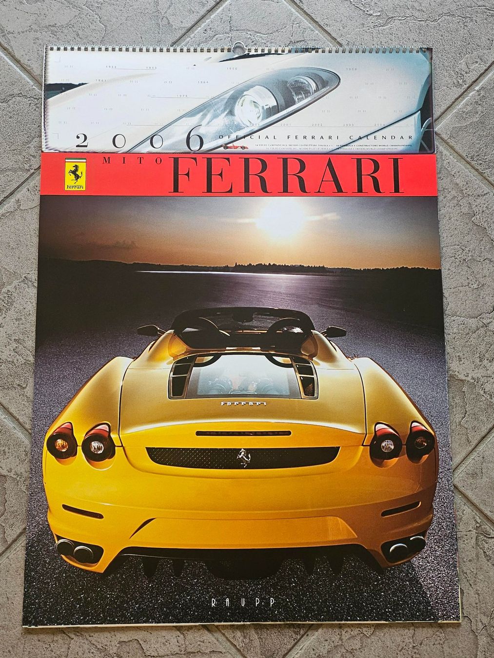Ferrari Calendari: Raupp Ferrari Kalender 2006 – Usato da Kollbrunn venduto da equipe-bachofner.ch