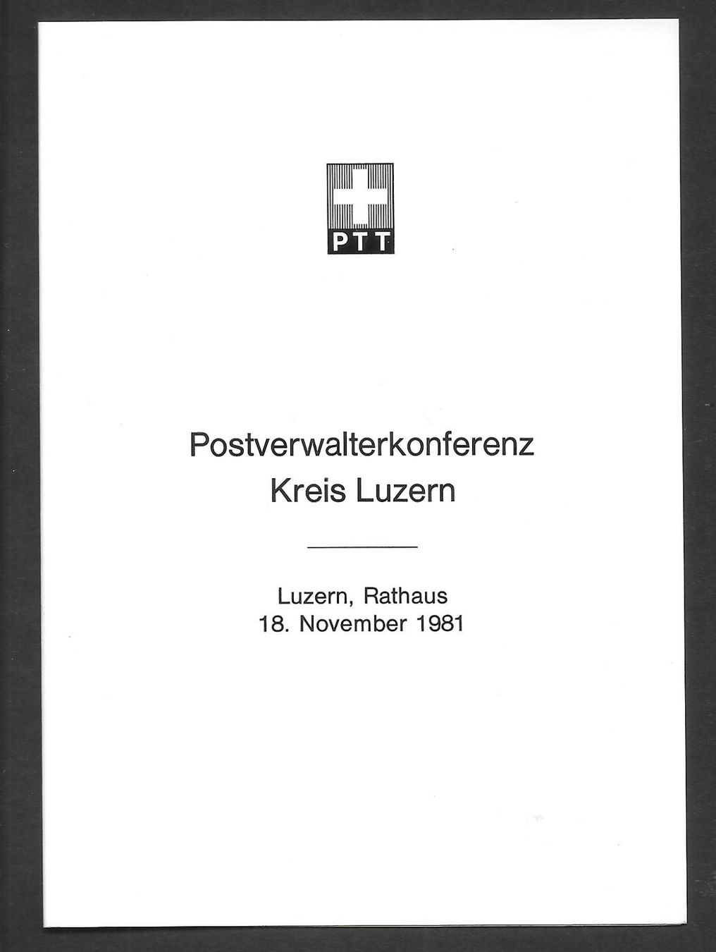 Tous les timbres: Sonderfolder Postverwalterkonferenz Luzern 18.11.1981 – Neuf (Voir description) à Olten par clotaldi