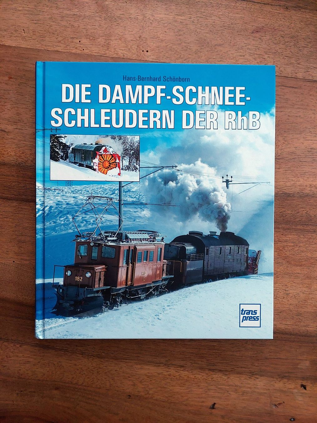 Libri: Die Dampf-Schneeschleudern der RhB - Trans Press – Usato da Schönenwerd venduto da Steidi