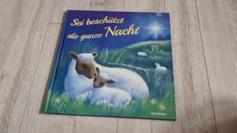 Kinderbuch "Sei beschützt die ganze Nacht"