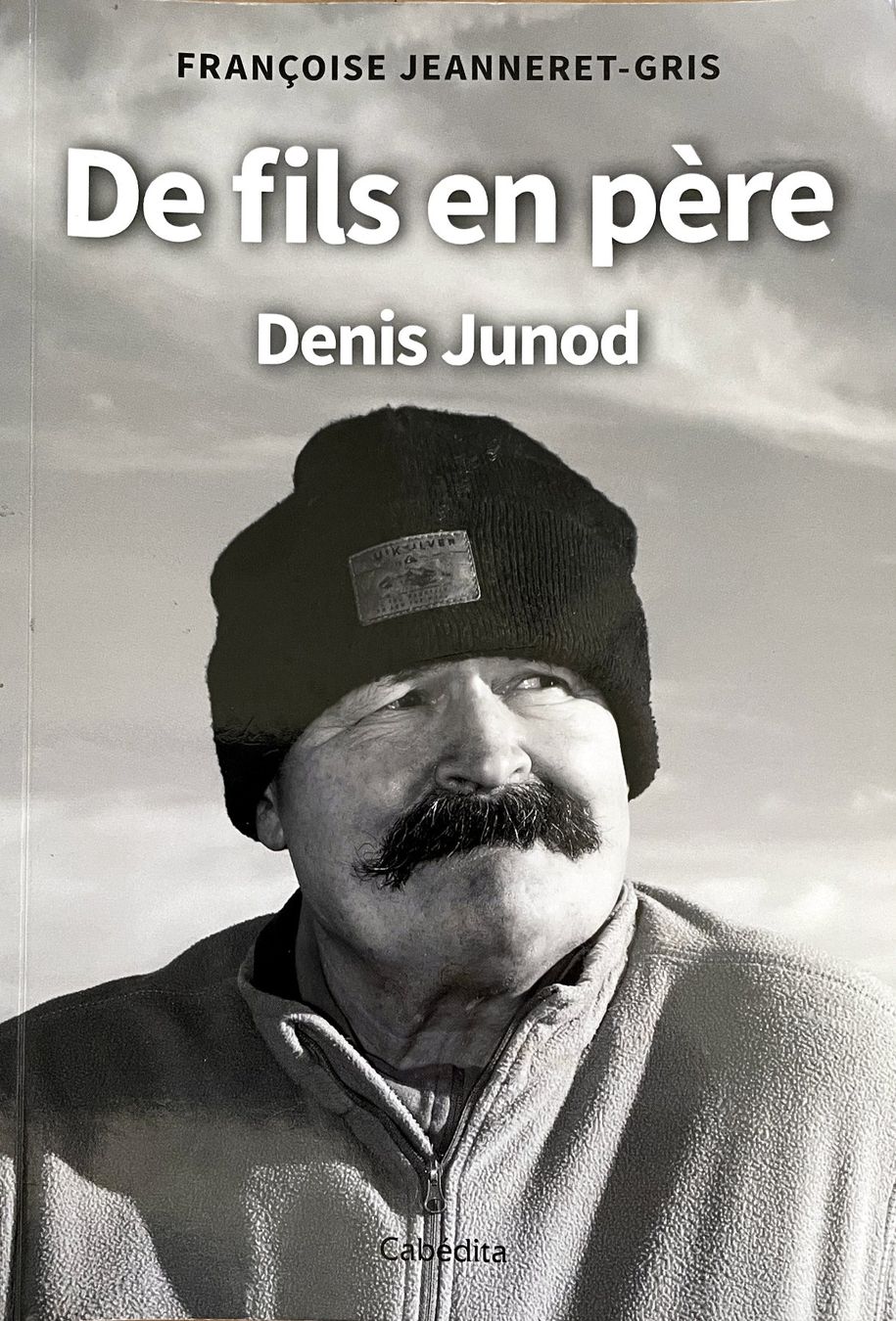 Libri: Denis Junod - De fils en père – Usato da Savagnier venduto da Ne2065