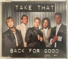 TAKE THAT - BACK FOR GOOD