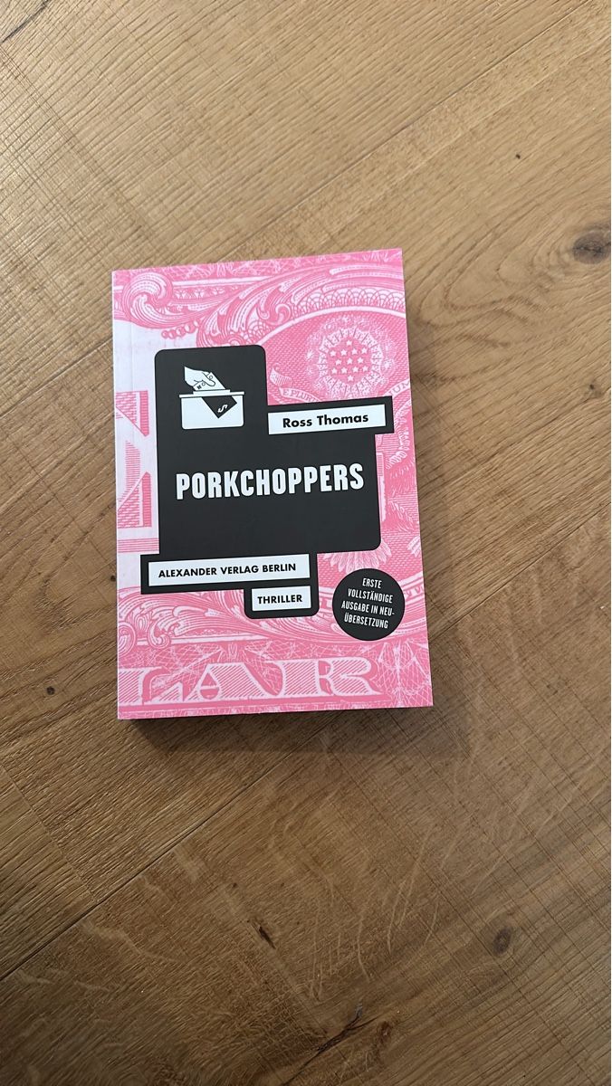 Libri: Porkchoppers Thriller von Ross Thomas – Usato da Adlikon venduto da Chbu84
