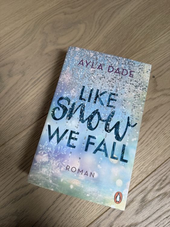 Ayla Dade - Like Snow We Fall: Winterroman, Neu! (Gebraucht) in Wiler b ...
