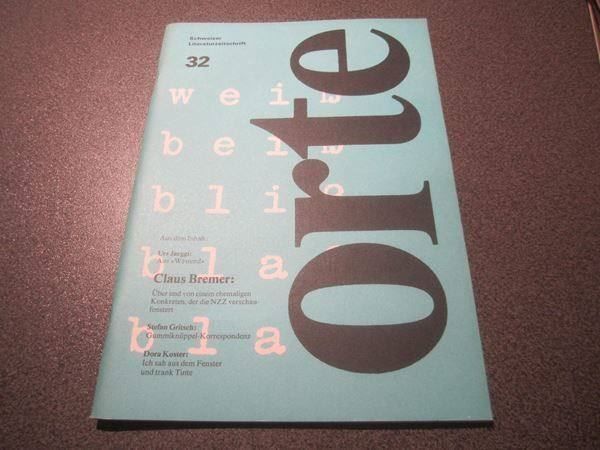 Riviste & Magazine: Orte Schweizer Literaturzeitschrift 32 – Usato da Zürich venduto da Motzkuh
