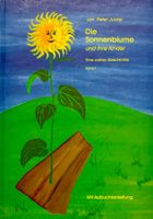 Die Sonnenblume und ihre Kinder
