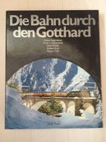 Die Bahn durch den Gotthard