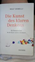 Rolf Dobelli Die Kunst des klaren Denkens Buch