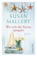 Wo sich die Sterne spiegeln - Susan Mallery