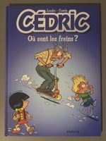 BD Cédric Où sont les freins Laudec Cauvin état neuf