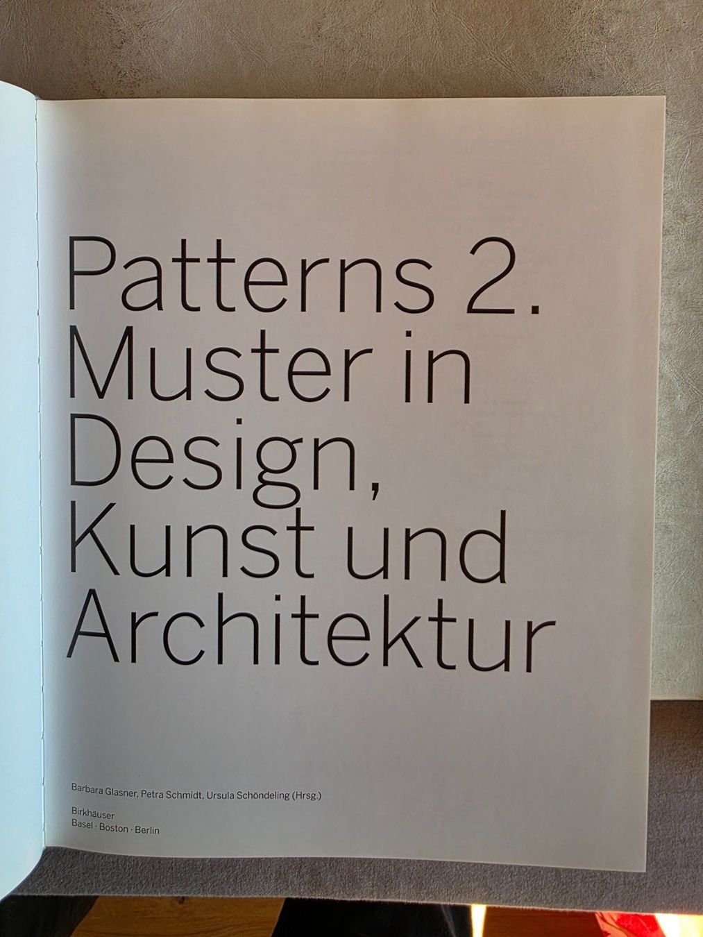 Libri: Patterns 2. Muster in Design, Kunst u. Architektur - 2008 – Usato da Walterswil BE venduto da Lonitti 3