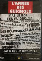 L'ANNÉE DES GUIGNOLS - RAS LE BOL LES GUIGNOLS!