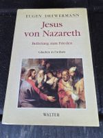 Buch Jesus von Nazareth Befreiung zum Frieden von Eugen Drew