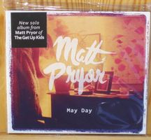 Matt PRYOR (of the Get Up Kids) May day