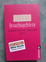 Roman Feuchtgebiete von Charlotte Roche Taschenbuch